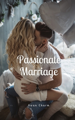 Passionate Marriage 9916894345 Book Cover