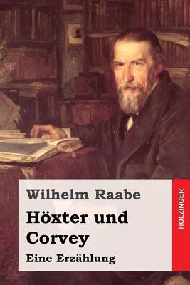 Höxter und Corvey [German] 1508779724 Book Cover