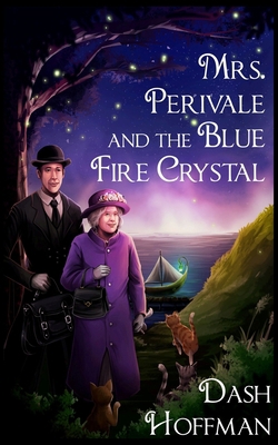 Mrs. Perivale and the Blue Fire Crystal 0578715805 Book Cover