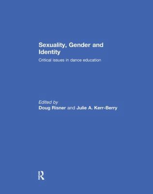 Sexuality, Gender and Identity: Critical Issues... 113808624X Book Cover