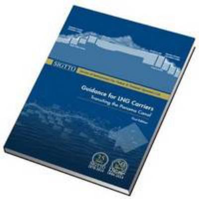 Guidance for LNG Carriers Transiting the Panama... 1856096475 Book Cover
