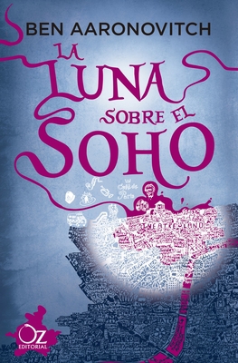 La Luna Sobre El Soho [Spanish] 8417525963 Book Cover