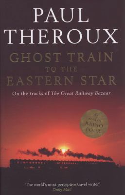 Ghost Train To the Eastern Star 0241142539 Book Cover