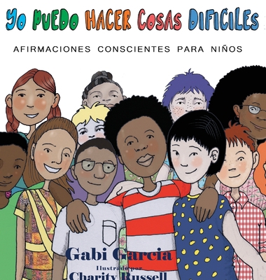 Yo Puedo Hacer Cosas Difíciles [Spanish] 1949633268 Book Cover