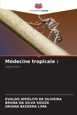 Médecine tropicale [French] 6138259920 Book Cover