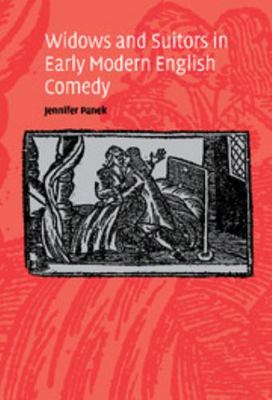 Widows and Suitors in Early Modern English Comedy 0521832713 Book Cover