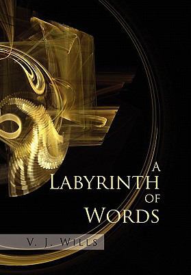 A Labyrinth of Words 1453530215 Book Cover