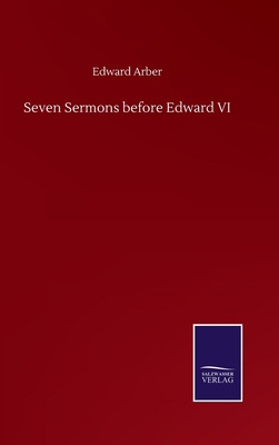 Seven Sermons before Edward VI 3752506555 Book Cover