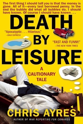 Death by Leisure: A Cautionary Tale 080211881X Book Cover