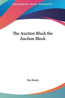 The Auction Block the Auction Block 1161456902 Book Cover