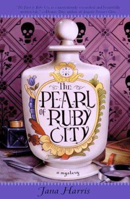 The Pearl of Ruby City 0312193157 Book Cover
