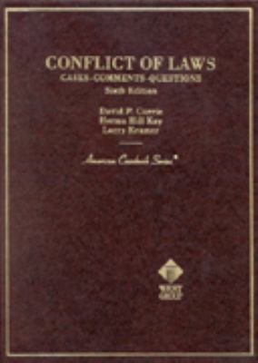 Conflict of Laws: Cases, Comments, Questions 0314238565 Book Cover