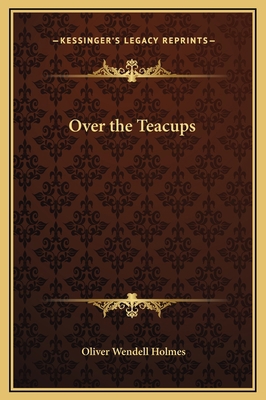 Over the Teacups 1169287174 Book Cover