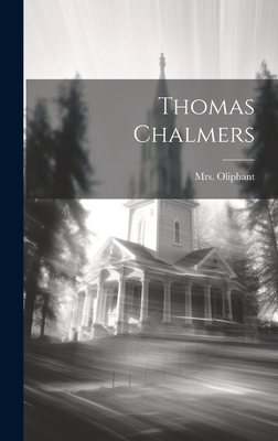 Thomas Chalmers 1020482370 Book Cover