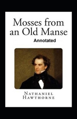 Mosses From an Old Manse Annotated B08S2QLHD8 Book Cover