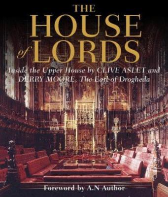 Inside the House of Lords 0004140478 Book Cover