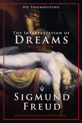 The Interpretation of Dreams: Die Traumdeutung 1542707129 Book Cover
