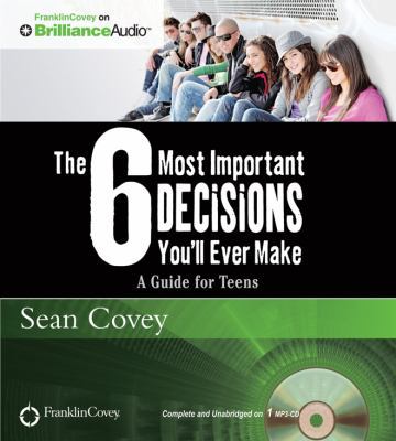 The 6 Most Important Decisions You'll Ever Make... 149151776X Book Cover