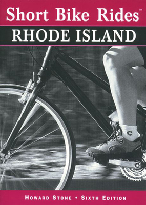 Short Bike Rides (R) in Rhode Island, 6th 0762703342 Book Cover