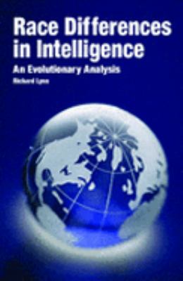 Race Differences in Intelligence: An Evolutiona... 1593680201 Book Cover
