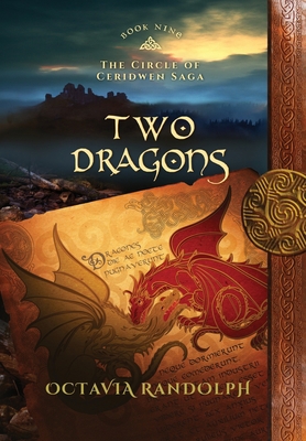Two Dragons: Book Nine of The Circle of Ceridwe... 1942044356 Book Cover