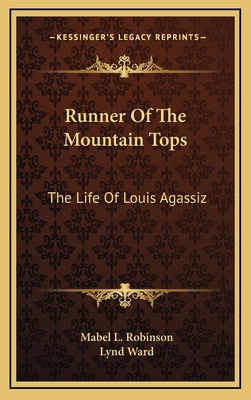 Runner Of The Mountain Tops: The Life Of Louis ... 1164499475 Book Cover