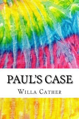 Paul's Case: Includes MLA Style Citations for S... 1535382481 Book Cover