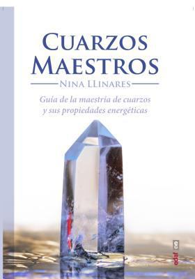 Cuarzos Maestros [Spanish] 8441436525 Book Cover