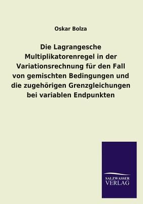 Die Lagrangesche Multiplikatorenregel in Der Va... [German] 3846031313 Book Cover