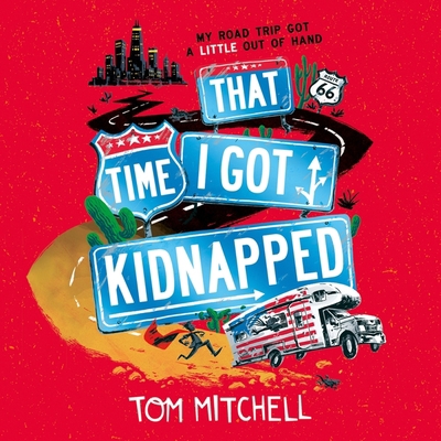 That Time I Got Kidnapped 0008434972 Book Cover