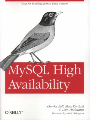 MySQL High Availability 0596807309 Book Cover