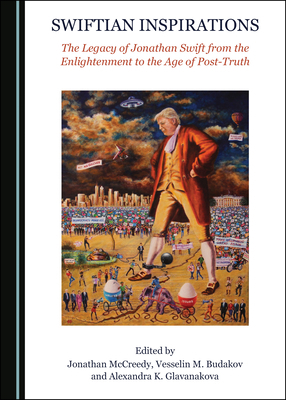 Swiftian Inspirations: The Legacy of Jonathan S... 1527541762 Book Cover