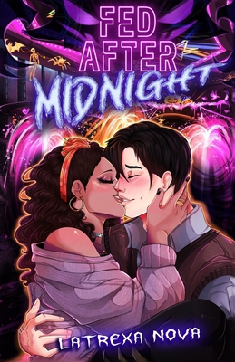Fed After Midnight B0DHVWQK8Q Book Cover