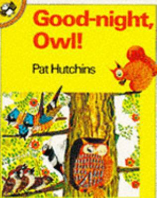 Good-night, Owl! (Picture Puffin) 0140501215 Book Cover