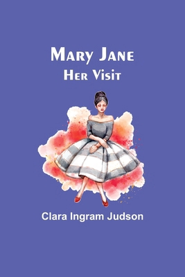 Mary Jane-Her Visit 9356909032 Book Cover