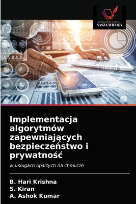 Implementacja algorytmów zapewniających be... [Polish] 6203402044 Book Cover