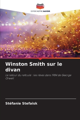 Winston Smith sur le divan [French] 6209167640 Book Cover