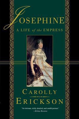 Josephine: A Life of the Empress 0312263465 Book Cover