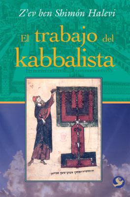 El Trabajo del Kabbalista [Spanish] 9688609013 Book Cover