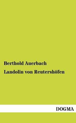 Landolin Von Reutershofen [German] 3955803244 Book Cover