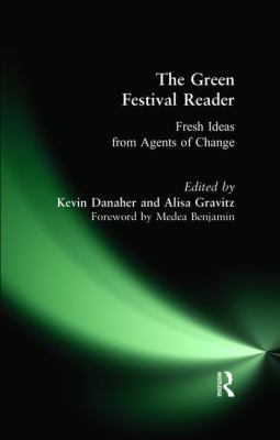 Green Festival Reader: Fresh Ideas from Agents ... 1138467790 Book Cover