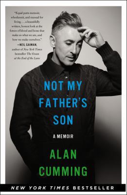Not My Father's Son: A Memoir 0062225065 Book Cover