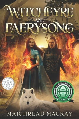 Witchfyre and Faerysong 1777862752 Book Cover