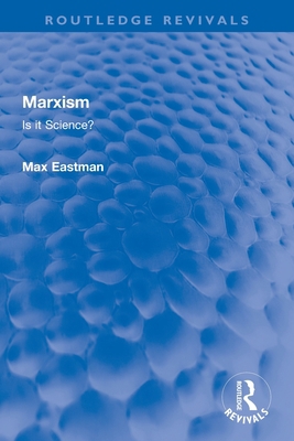 Marxism: Is it Science? 0367751208 Book Cover