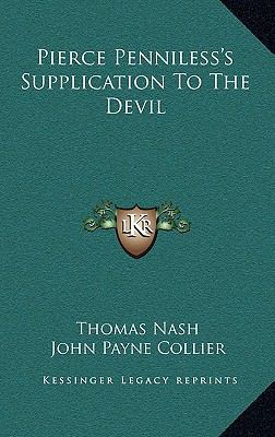 Pierce Penniless's Supplication to the Devil 1163529362 Book Cover