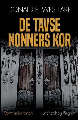 De tavse nonners kor [Danish] 8711891017 Book Cover