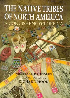 The Native Tribes of North America: A Concise E... 0028971892 Book Cover