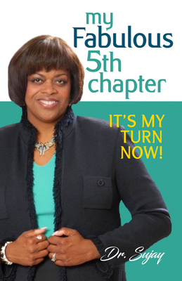 My Fabulous 5th Chapter: It's My Turn Now! 081701828X Book Cover