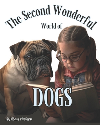 The Second Wonderful World of Dogs B0BZF8S3RT Book Cover