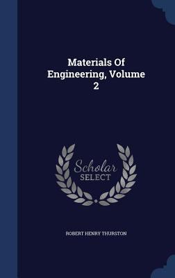 Materials of Engineering, Volume 2 1340113805 Book Cover